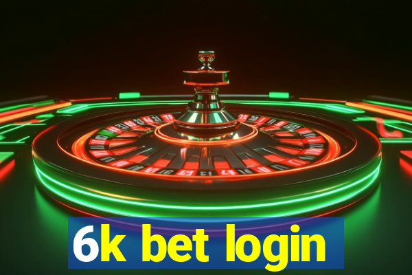 6k bet login